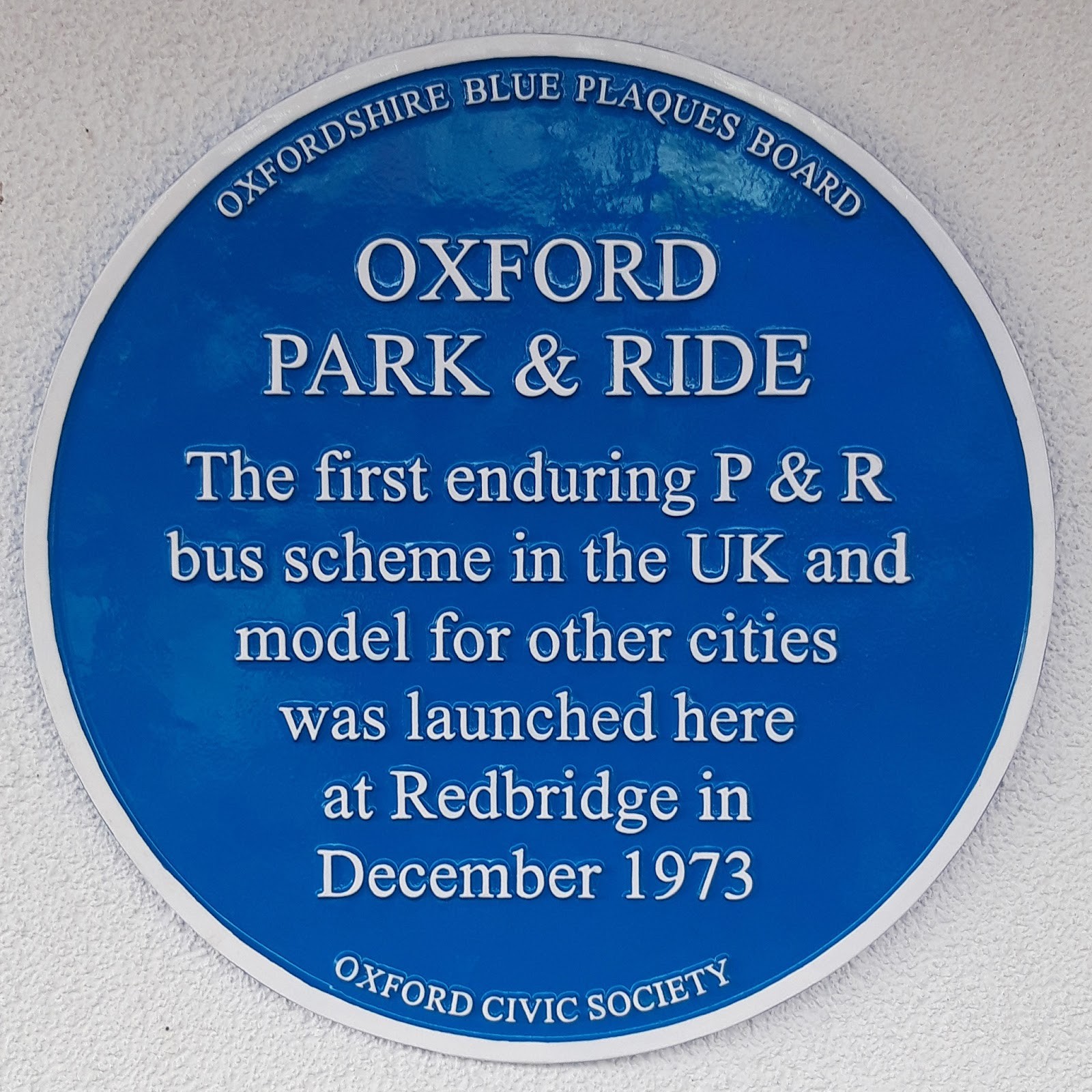 Blue Plaque: Oxford Park & Ride