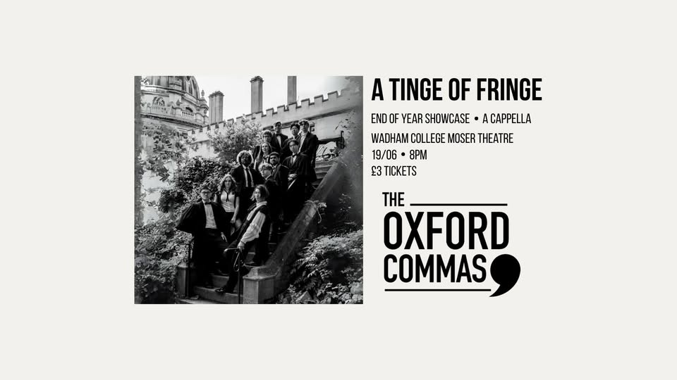 A Tinge of Fringe: End of Year A Cappella Showcase